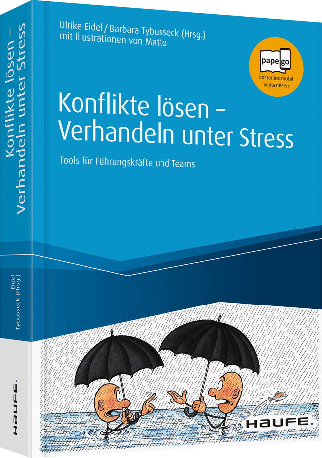Cover: 9783648117149 | Konflikte lösen - Verhandeln unter Stress | Ulrike Eidel (u. a.)
