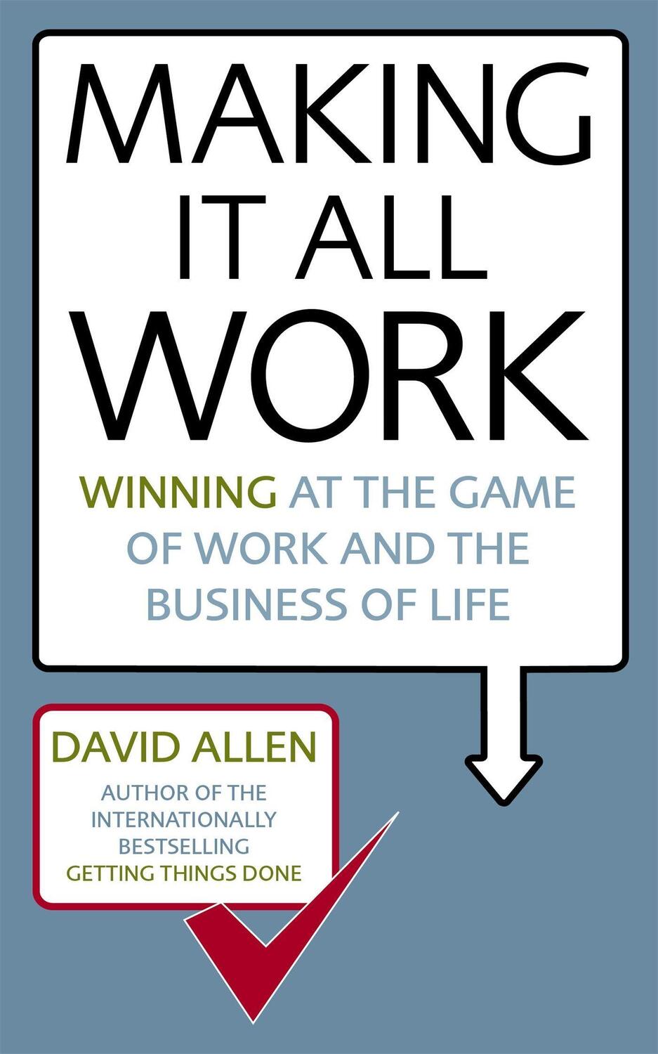 Cover: 9780749941031 | Making It All Work | David Allen | Taschenbuch | Englisch | 2008