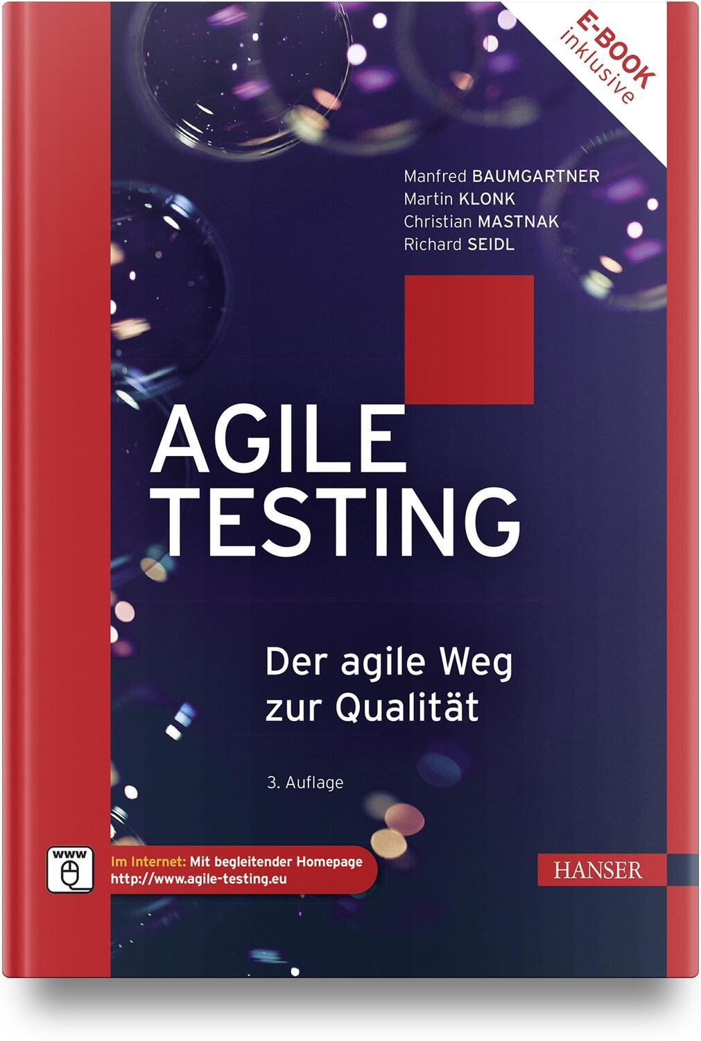 Cover: 9783446477674 | Agile Testing | Der agile Weg zur Qualität | Baumgartner (u. a.)