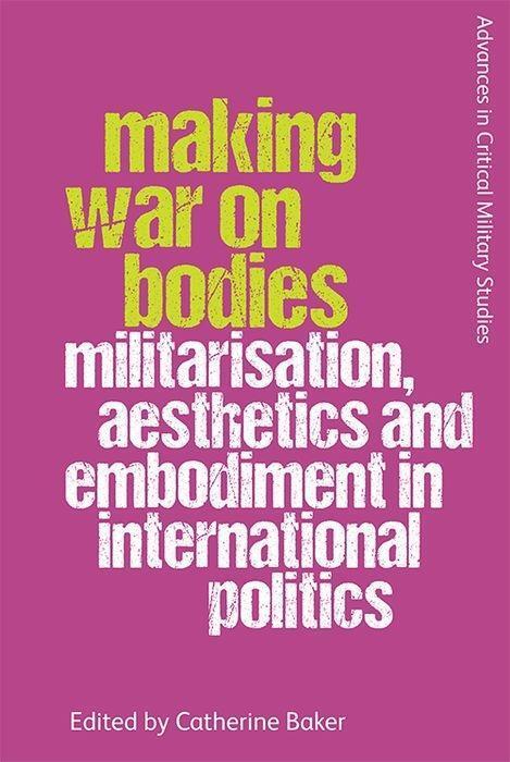 Cover: 9781474446198 | Making War on Bodies | BAKER CATHERINE | Taschenbuch | Englisch | 2021