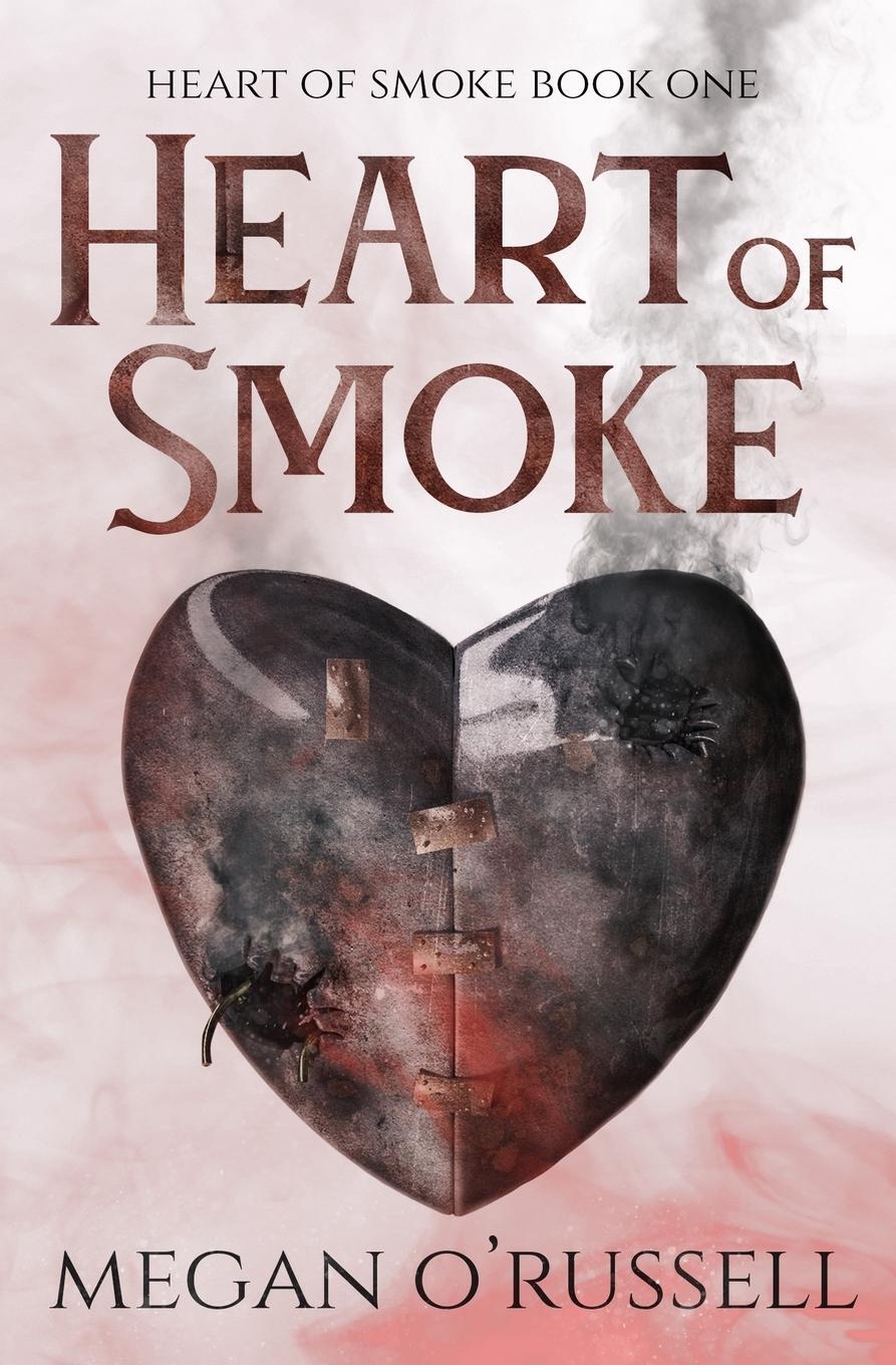 Cover: 9781951359348 | Heart of Smoke | Megan O'Russell | Taschenbuch | Paperback | Englisch