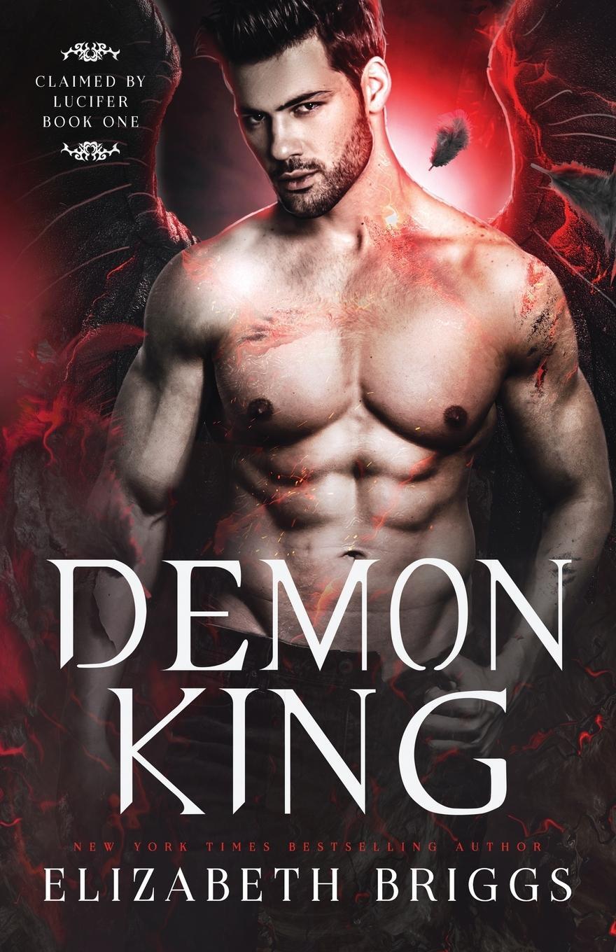 Cover: 9781948456067 | Demon King | Elizabeth Briggs | Taschenbuch | Claimed By Lucifer