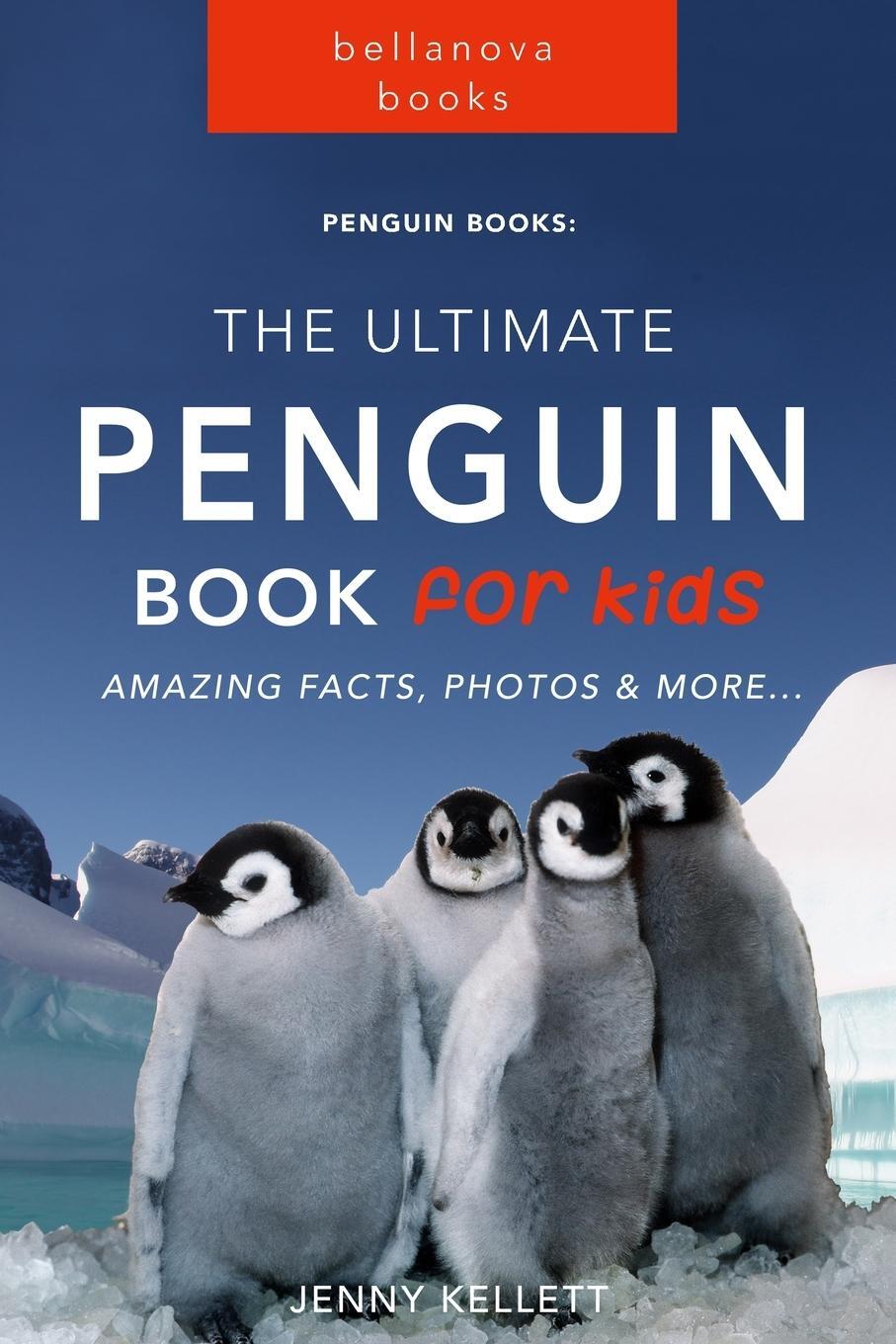 Cover: 9786197695854 | Penguins The Ultimate Penguin Book for Kids | Jenny Kellett | Buch