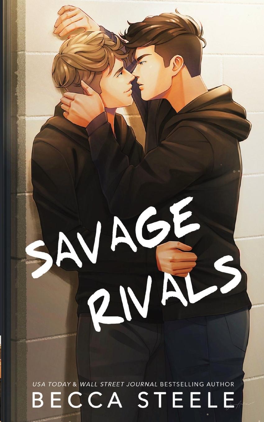 Cover: 9781915467027 | Savage Rivals - Special Edition | Becca Steele | Taschenbuch | 2022