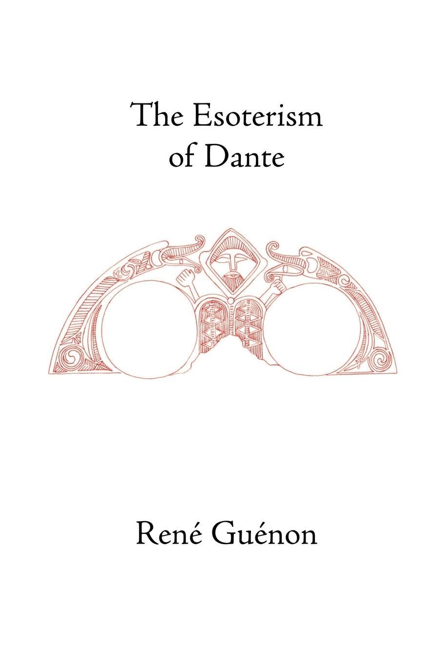 Cover: 9780900588648 | The Esoterism of Dante | Rene Guenon | Taschenbuch | Paperback | 2003