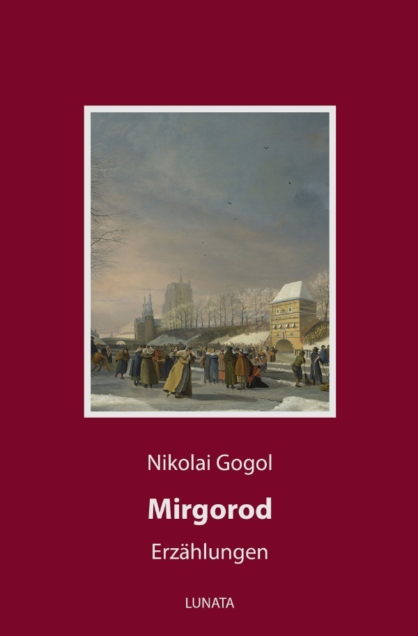 Cover: 9783752962499 | Mirgorod | Erzählungen | Nikolai Gogol | Taschenbuch | epubli