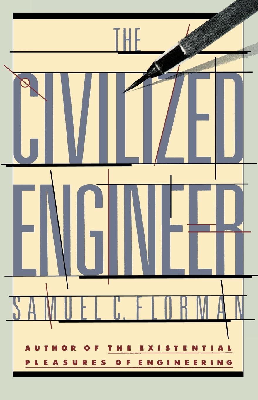 Cover: 9780312025595 | The Civilized Engineer | Samuel C. Florman | Taschenbuch | Paperback