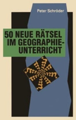 Cover: 9783761425602 | Kopiervorlagen Geographie / 50 neue Rätsel im Geographieunterricht
