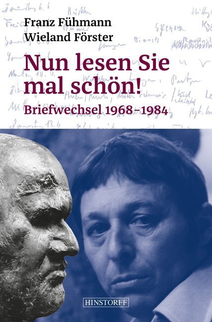Cover: 9783356020229 | Nun lesen Sie mal schön! | Briefwechsel 1968-1984 | Fühmann (u. a.)