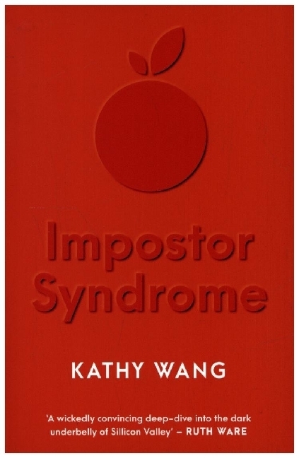 Cover: 9780857308245 | Impostor Syndrome | Kathy Wang | Taschenbuch | Englisch | 2022