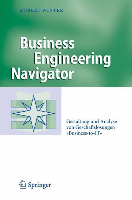 Cover: 9783642159121 | Business Engineering Navigator | Robert Winter | Buch | xvi | Deutsch