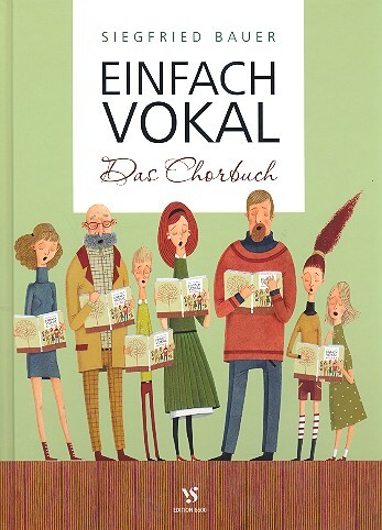Cover: 9783899121520 | Einfach Vokal | Das Chorbuch | Buch | Gebunden | Deutsch | 2011
