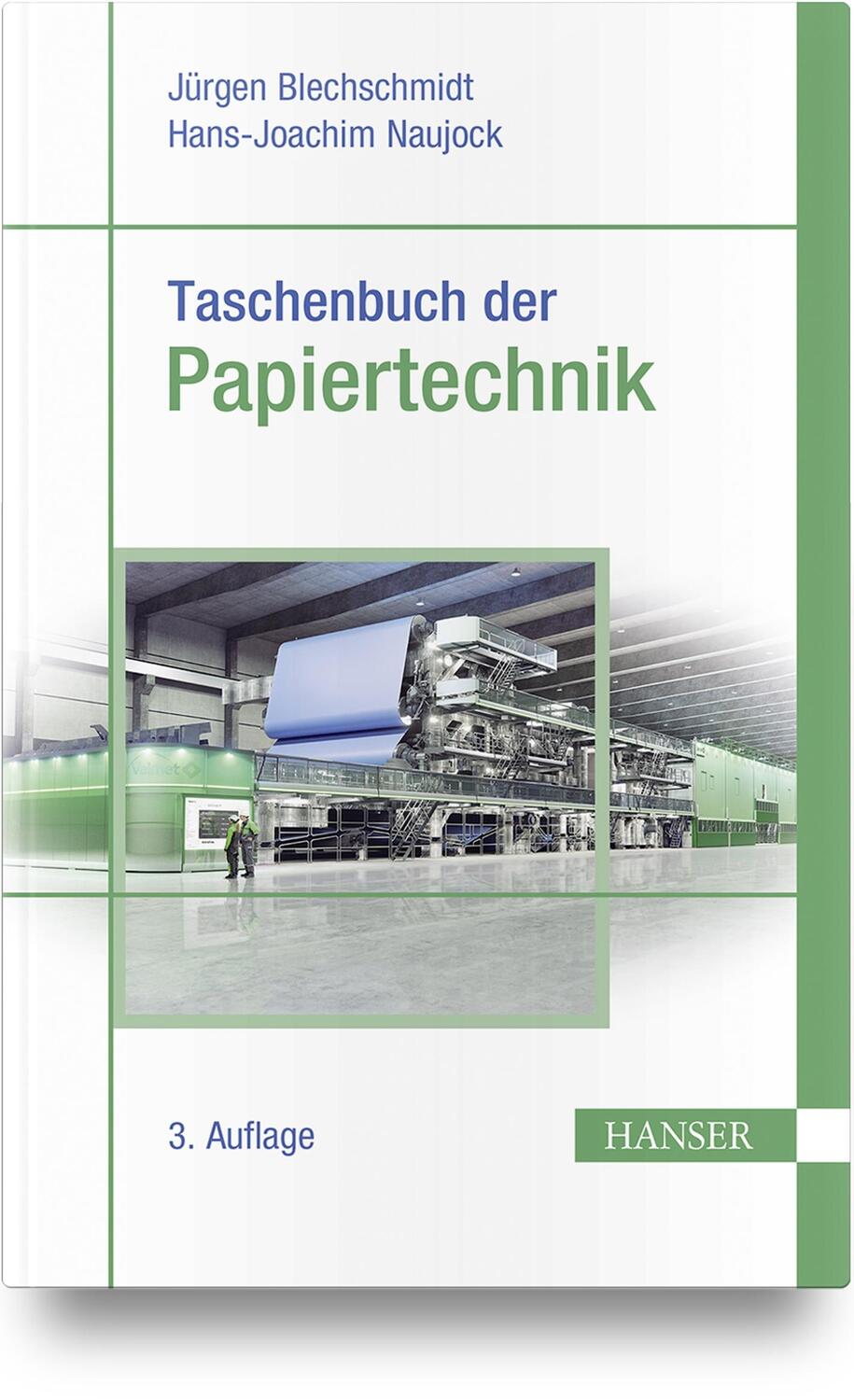 Cover: 9783446462854 | Taschenbuch der Papiertechnik | Christian Bäurich (u. a.) | Buch