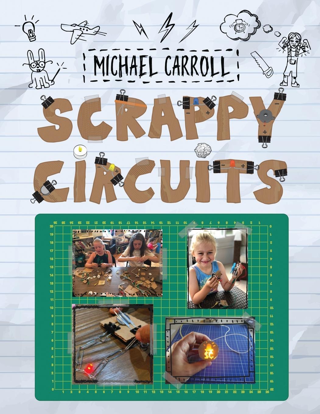 Cover: 9780999477687 | Scrappy Circuits | Michael Carroll | Taschenbuch | Paperback | 2021