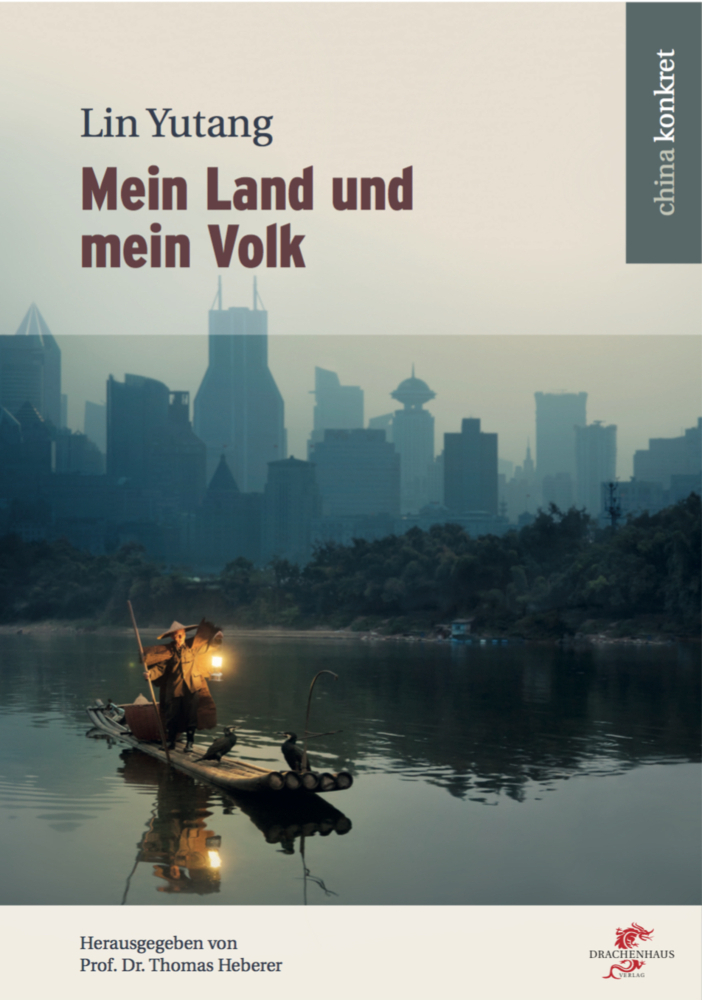 Cover: 9783943314120 | Mein Land und mein Volk | Lin Yutang | Buch | 2014 | EAN 9783943314120