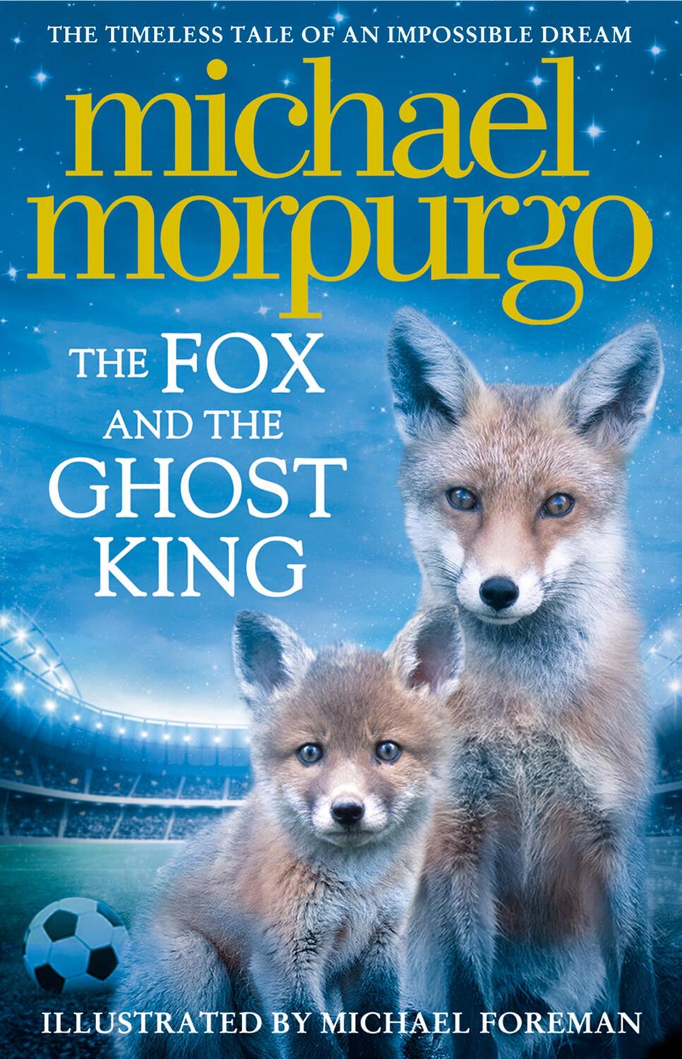 Cover: 9780008215804 | The Fox and the Ghost King | Michael Morpurgo | Taschenbuch | Englisch