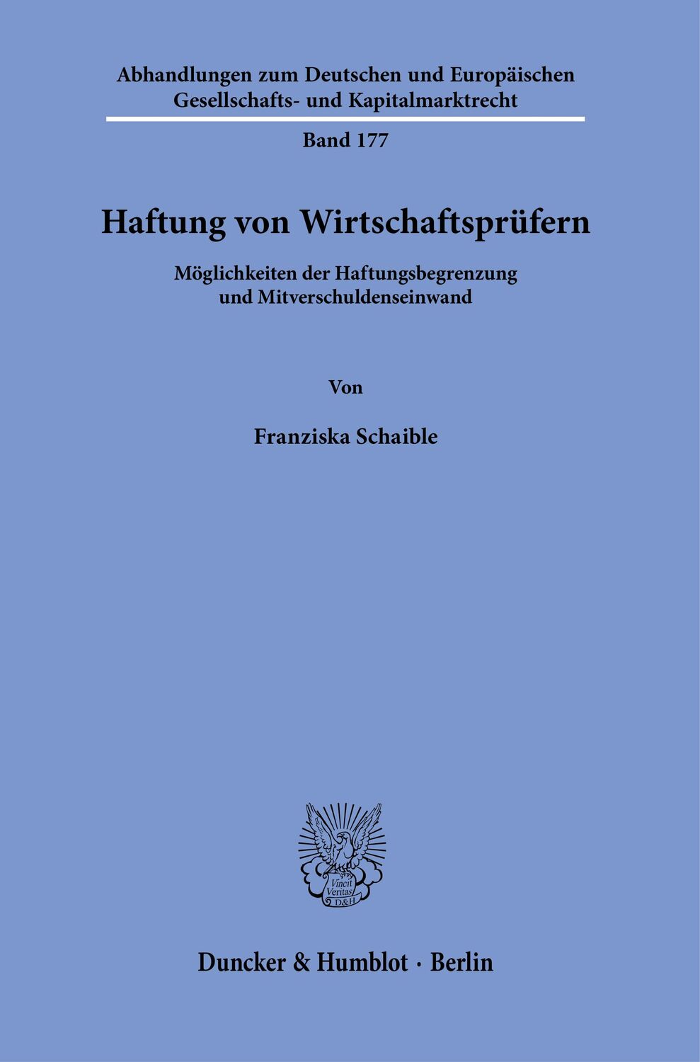 Cover: 9783428182657 | Haftung von Wirtschaftsprüfern. | Franziska Schaible | Taschenbuch