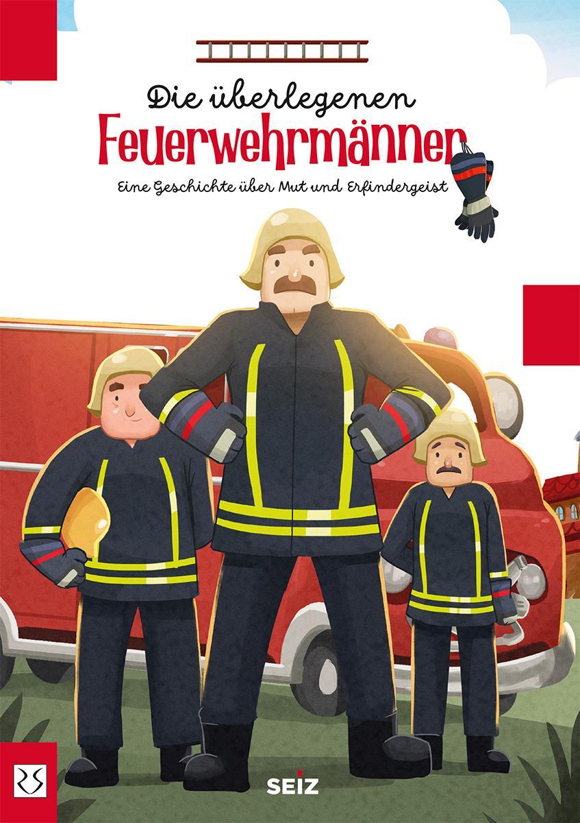 Cover: 9783860595633 | Die überlegenen Feuerwehrmänner | Sina Seiz | Buch | 28 S. | Deutsch