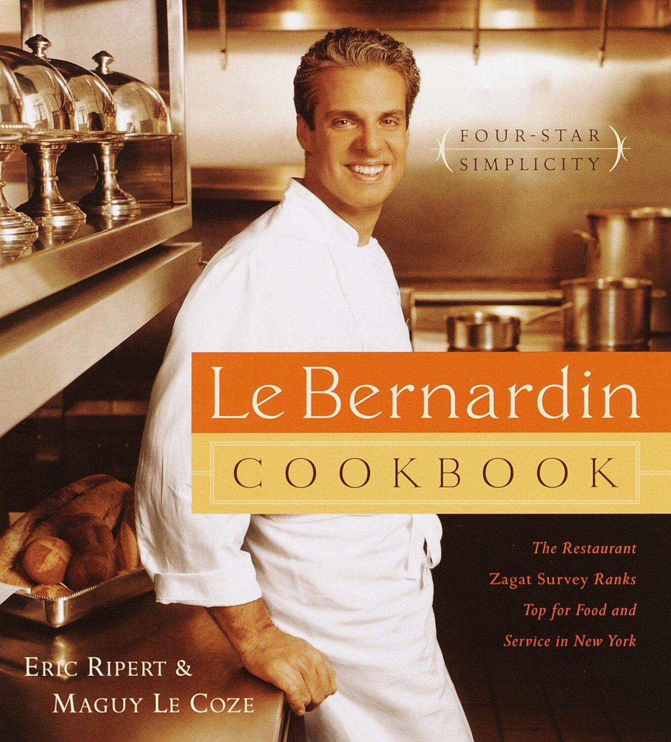 Cover: 9780385488419 | Le Bernardin Cookbook: Four-Star Simplicity | Eric Ripert (u. a.)