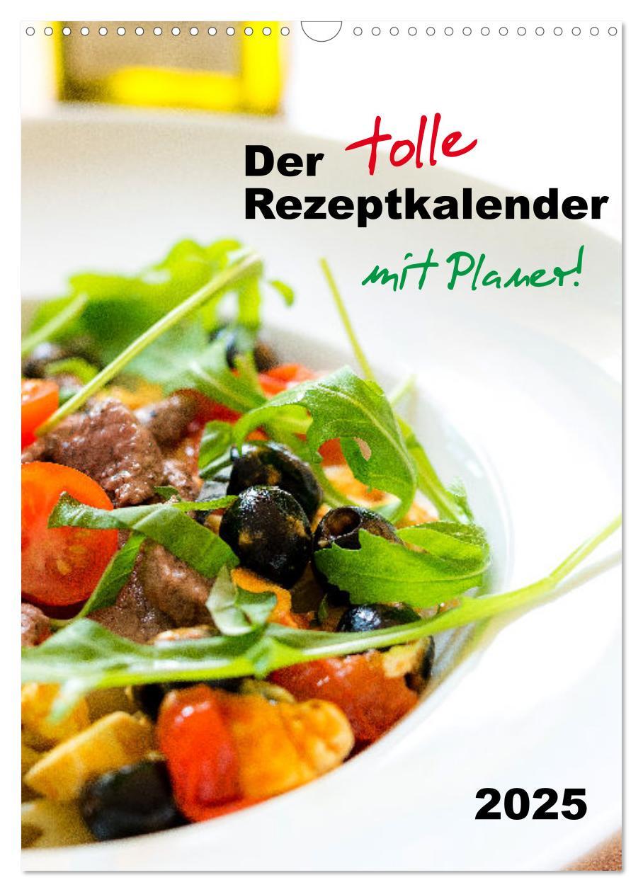 Cover: 9783435932016 | Der tolle Rezeptkalender (Wandkalender 2025 DIN A3 hoch), CALVENDO...