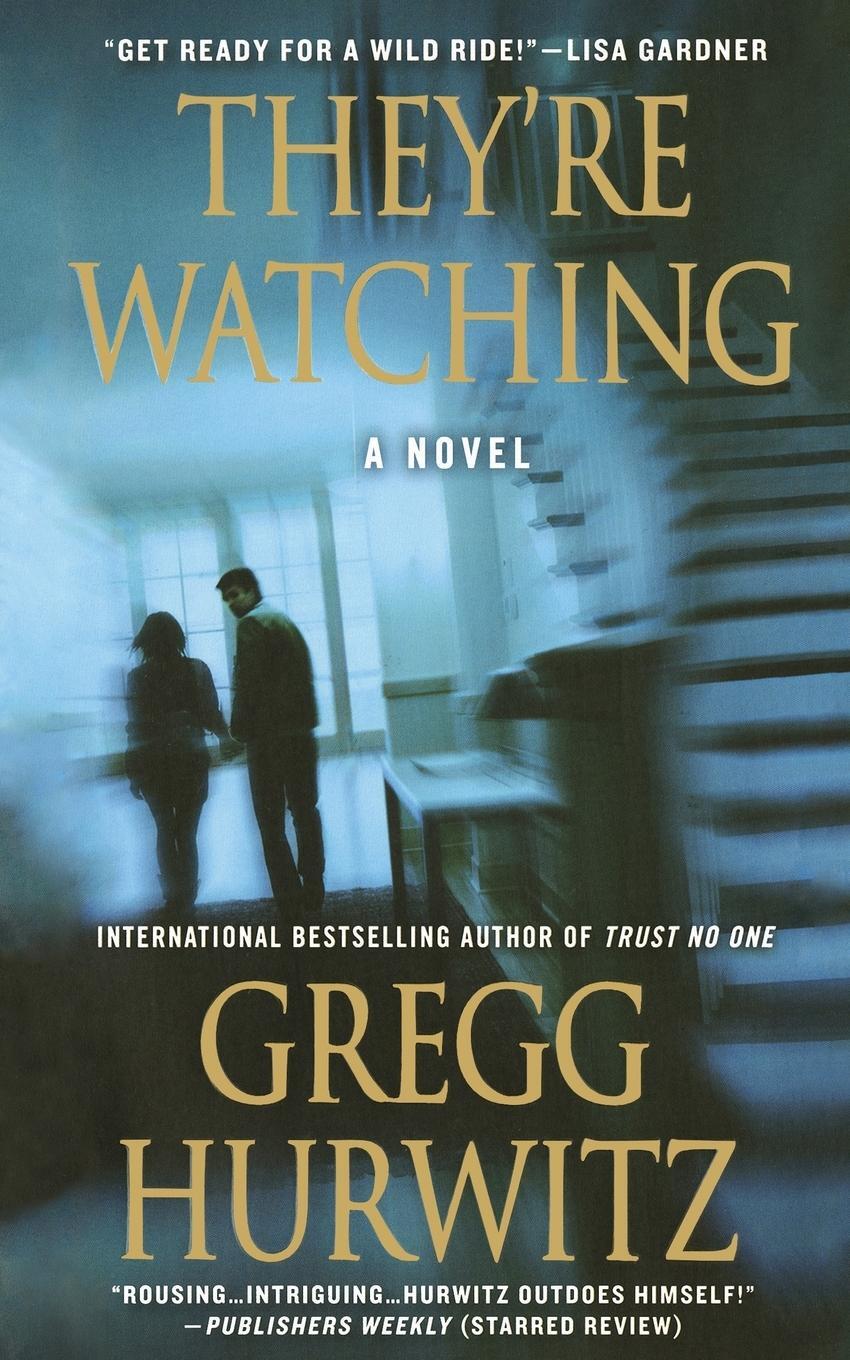 Cover: 9781250100313 | They're Watching | Gregg Hurwitz | Taschenbuch | Paperback | Englisch