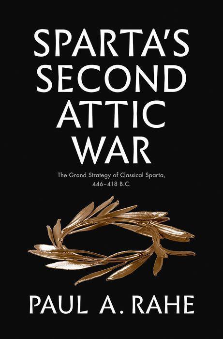 Cover: 9780300242621 | Sparta's Second Attic War | Paul Anthony Rahe | Buch | Gebunden | 2020