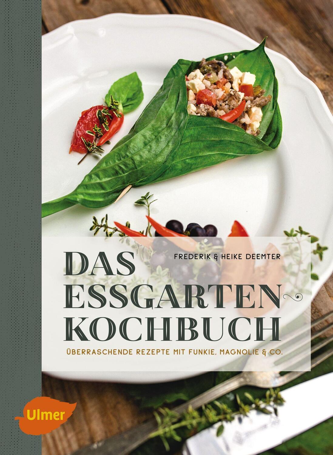 Cover: 9783800108466 | Das Essgarten-Kochbuch | Heike Deemter (u. a.) | Taschenbuch | Deutsch