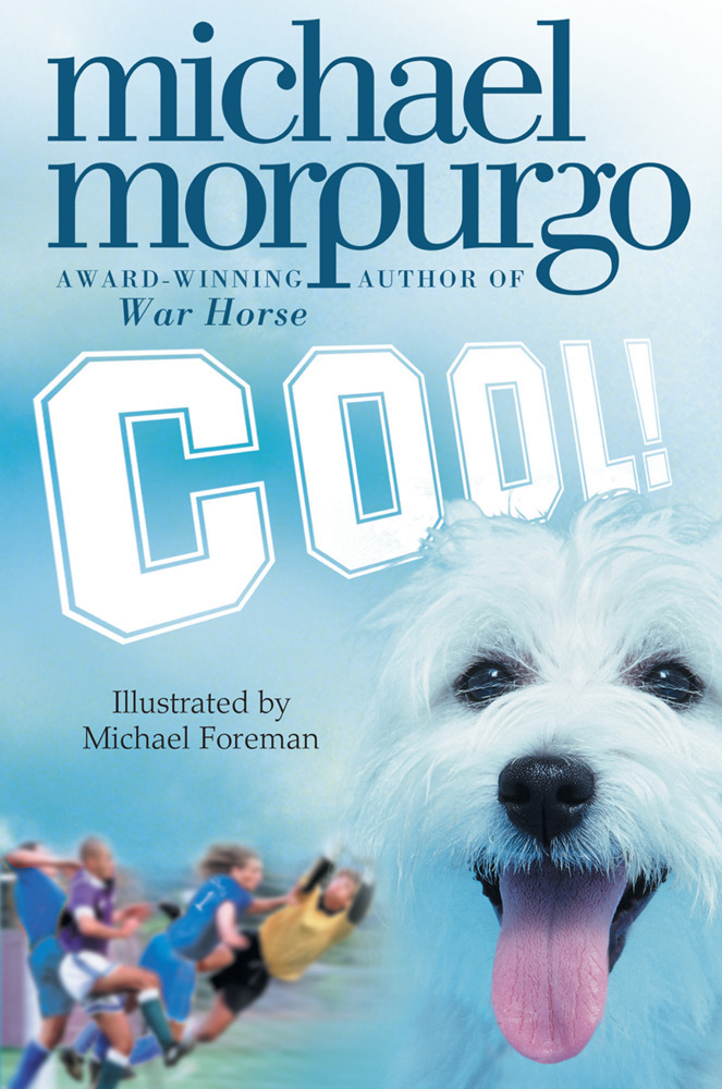 Cover: 9780007131044 | Cool! | Michael Morpurgo | Taschenbuch | 108 S. | Englisch | 2011