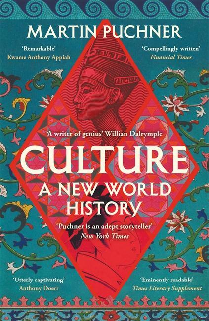 Cover: 9781804182543 | Culture | A new world history | Martin Puchner | Taschenbuch | 2024