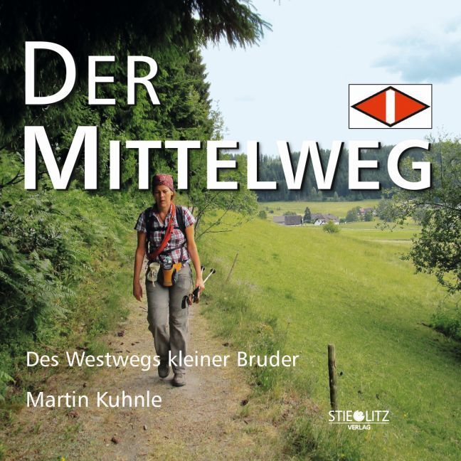 Cover: 9783798704268 | DER MITTELWEG | Des Westwegs kleiner Bruder | Martin Kuhnle | Buch