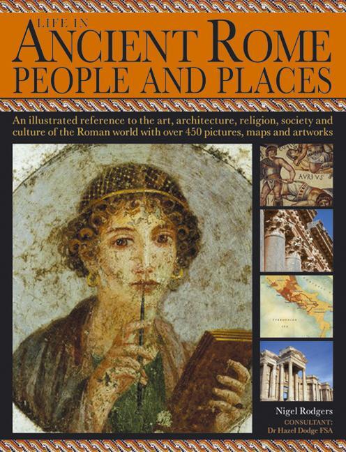 Cover: 9781844777457 | Life in Ancient Rome: People &amp; Places | Nigel Rodgers | Taschenbuch