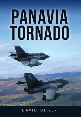 Cover: 9781398110571 | Panavia Tornado | David Oliver | Taschenbuch | Kartoniert / Broschiert