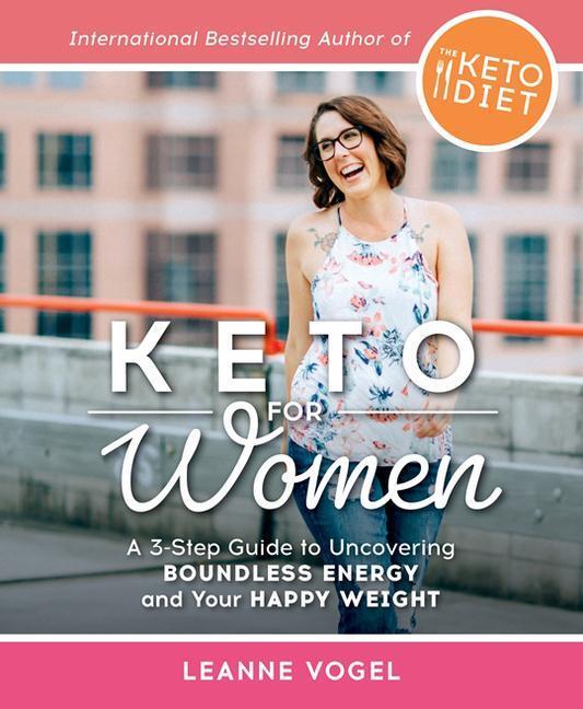 Cover: 9781628603705 | Keto For Women | Leanne Vogel | Taschenbuch | Englisch | 2019