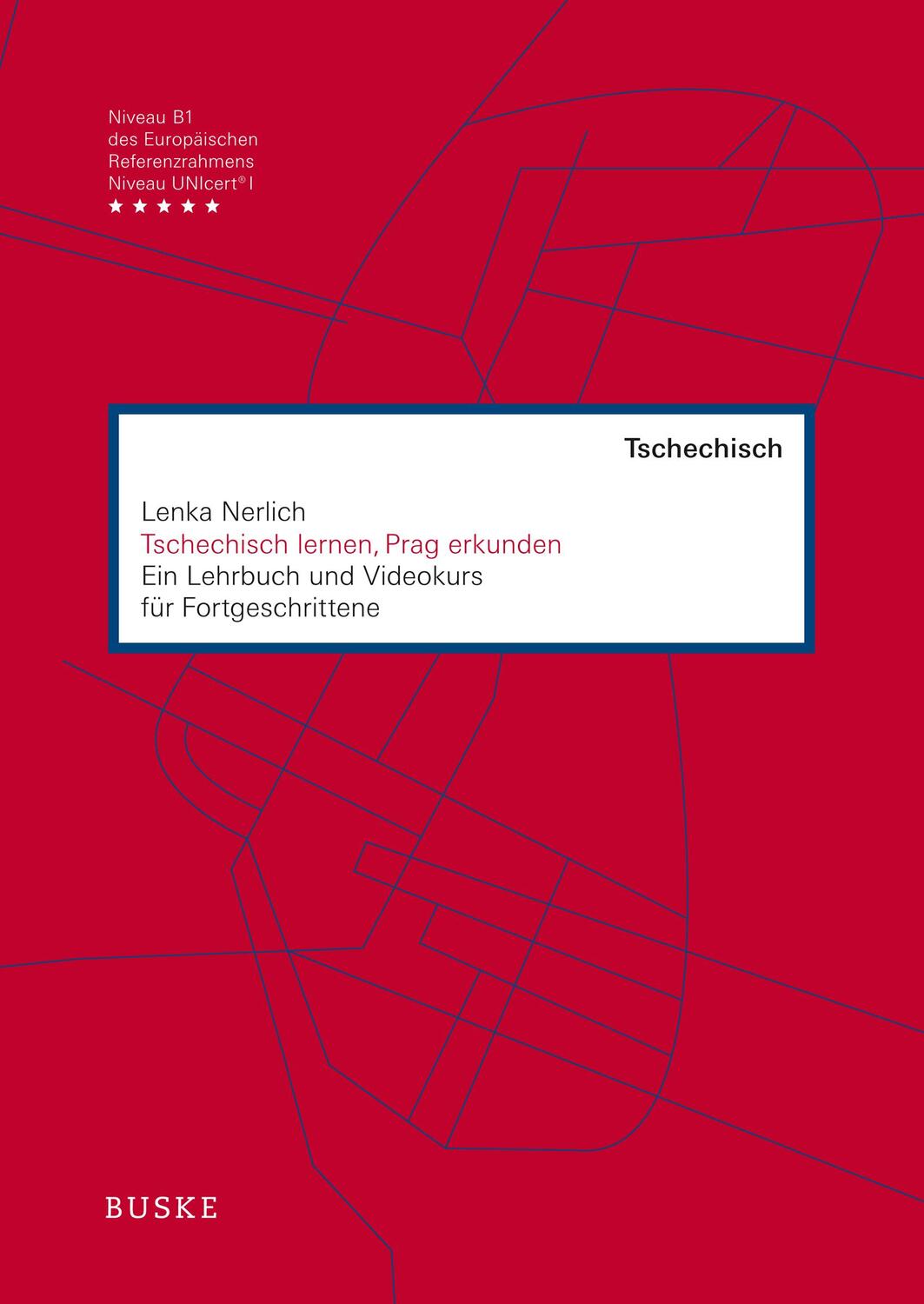 Cover: 9783875487756 | Tschechisch lernen, Prag erkunden | Lenka Nerlich | Taschenbuch | 2017
