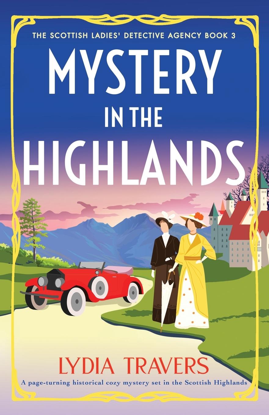 Cover: 9781837904761 | Mystery in the Highlands | Lydia Travers | Taschenbuch | Englisch