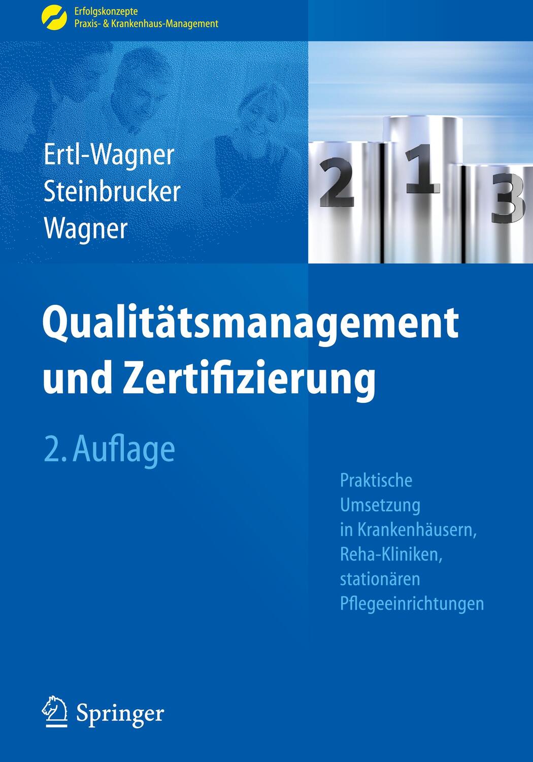Cover: 9783642253157 | Qualitätsmanagement und Zertifizierung | Birgit Ertl-Wagner (u. a.)