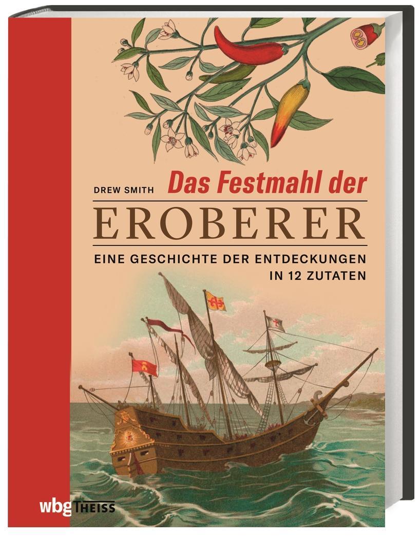 Cover: 9783806240290 | Das Festmahl der Eroberer | Drew Smith | Buch | 224 S. | Deutsch
