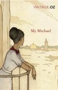 Cover: 9780099529057 | My Michael | Amos Oz | Taschenbuch | Englisch | 2011