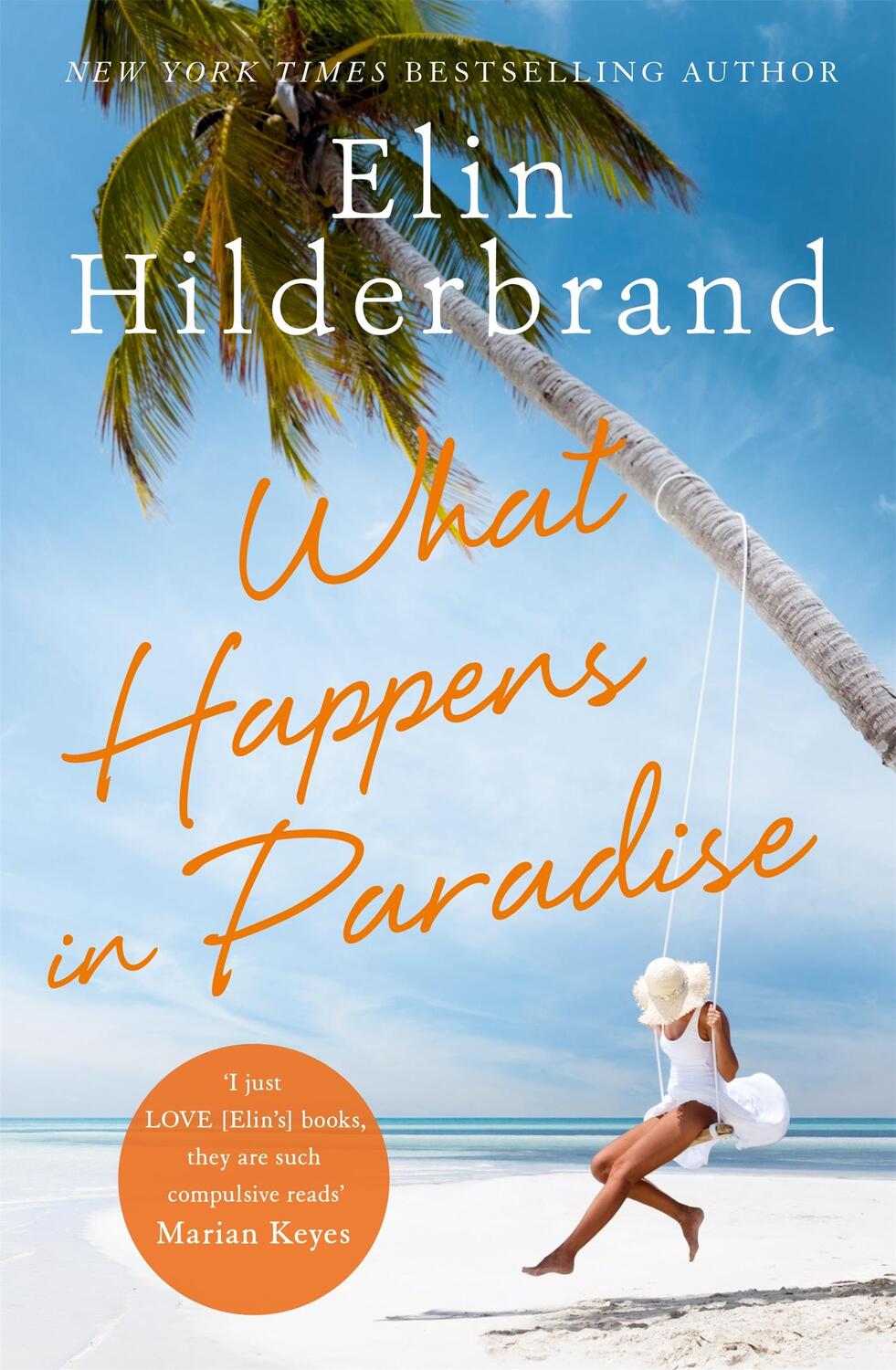 Cover: 9781473677463 | What Happens in Paradise | Elin Hilderbrand | Taschenbuch | Englisch
