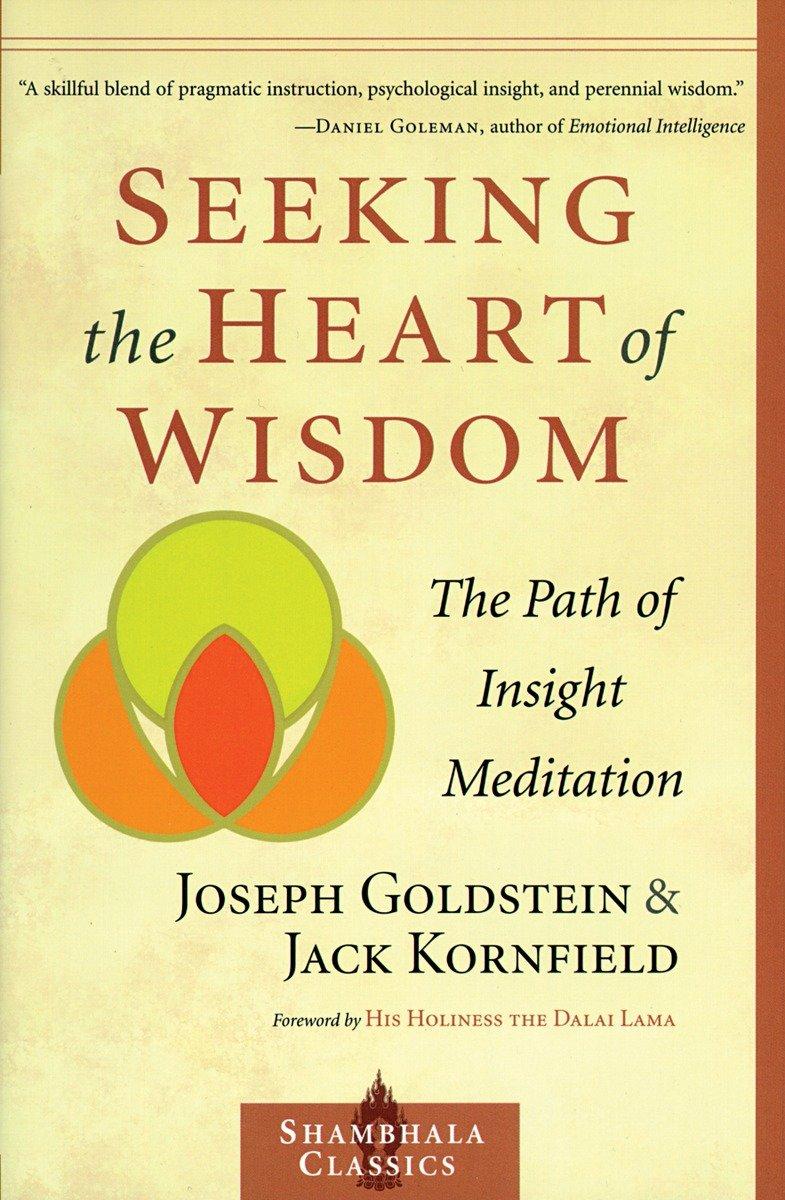 Cover: 9781570628054 | Seeking the Heart of Wisdom | The Path of Insight Meditation | Buch