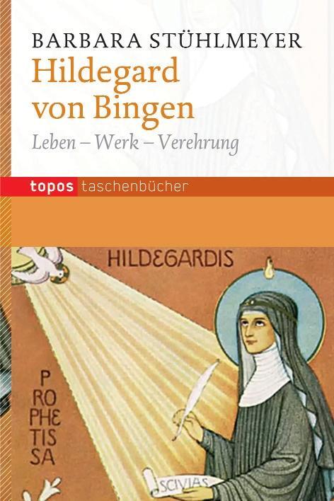 Cover: 9783836708685 | Hildegard von Bingen | Leben - Werk - Verehrung | Ursula Klammer