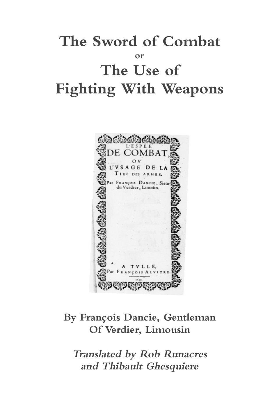 Cover: 9781291919691 | The Sword of Combat or The Use of Fighting With Weapons | Taschenbuch