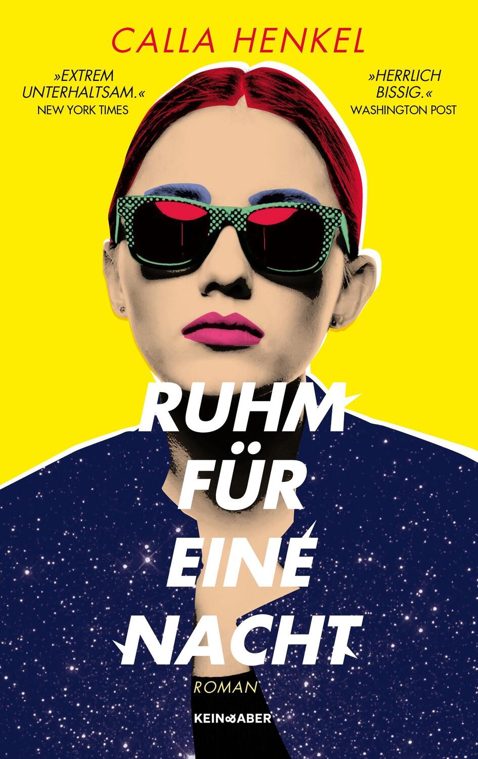 Cover: 9783036959085 | Ruhm für eine Nacht | Calla Henkel | Buch | gebunden | Deutsch | 2022