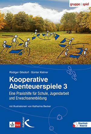 Cover: 9783780049605 | Kooperative Abenteuerspiele 3 | Rüdiger Gilsdorf (u. a.) | Taschenbuch