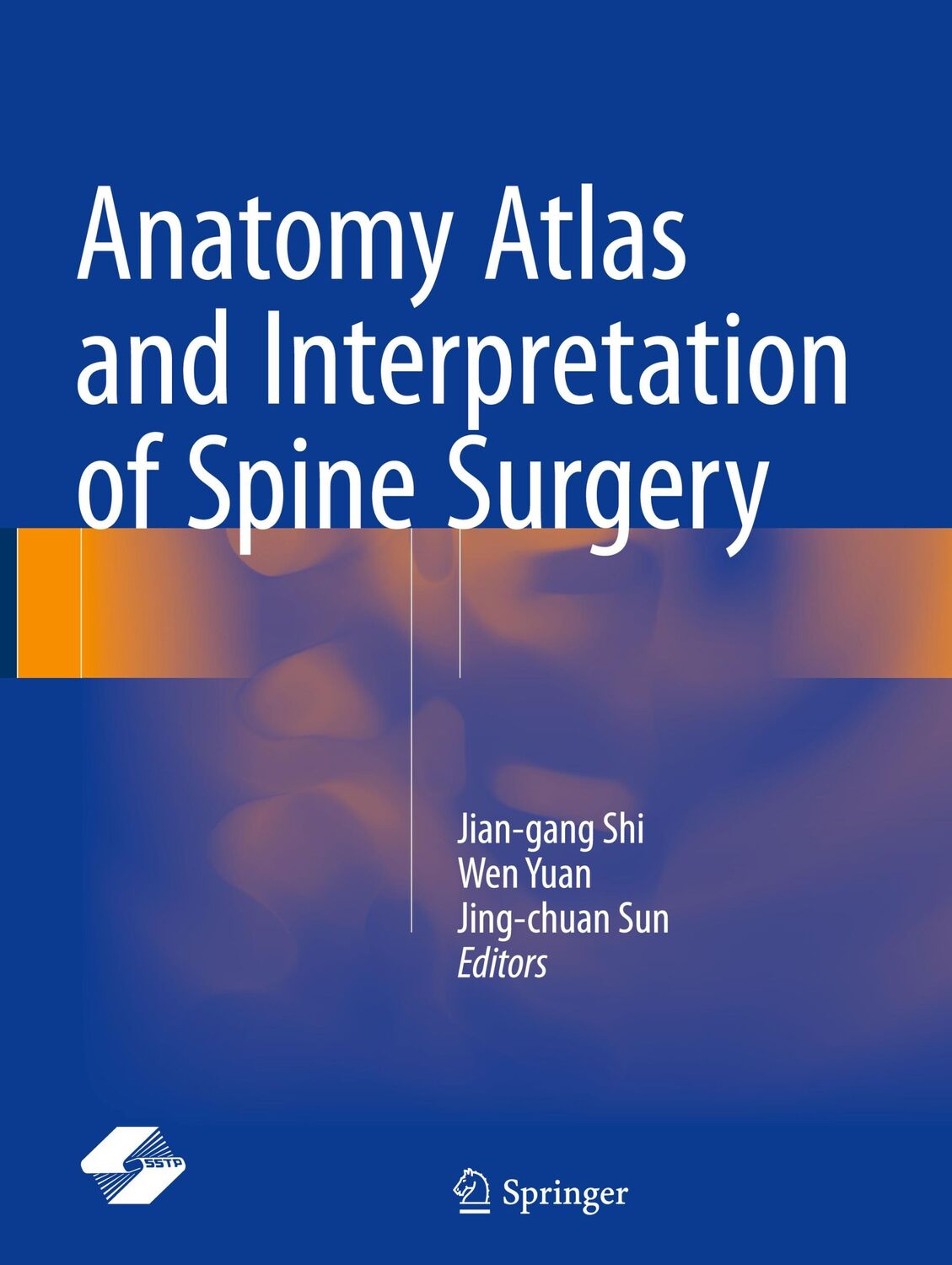 Cover: 9789811059056 | Anatomy Atlas and Interpretation of Spine Surgery | Shi (u. a.) | Buch