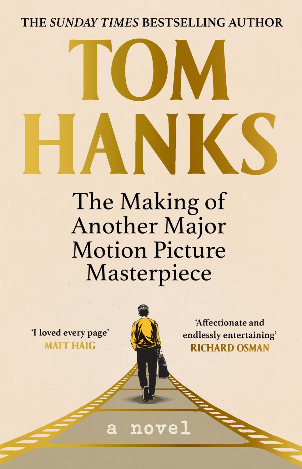 Cover: 9781529151800 | The Making of Another Major Motion Picture Masterpiece | Tom Hanks