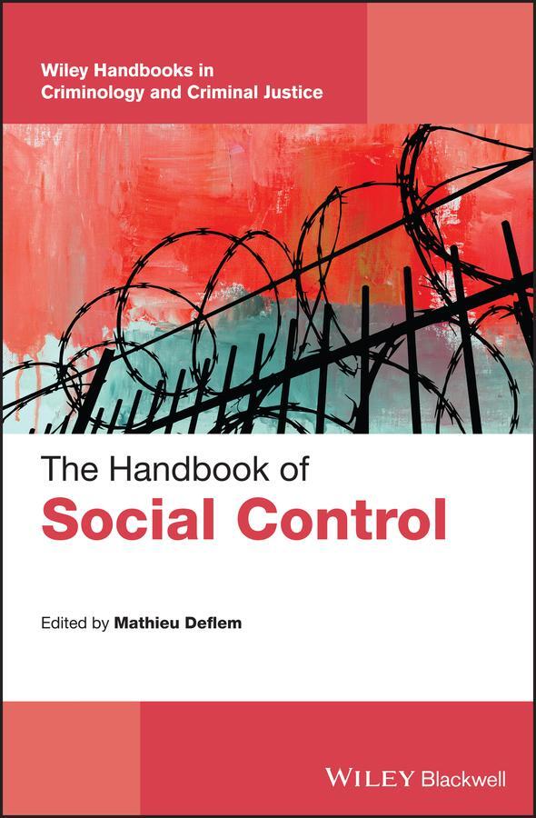 Cover: 9781119372356 | The Handbook of Social Control | Mathieu Deflem | Buch | 488 S. | 2019