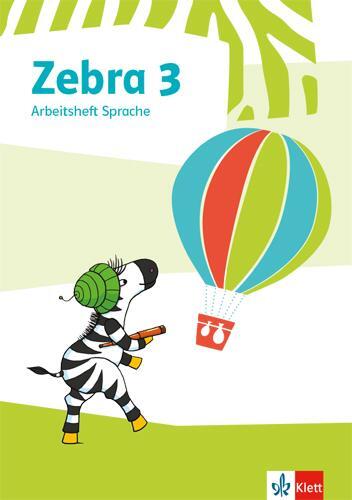 Cover: 9783122709648 | Zebra 3. Arbeitsheft Sprache Klasse 3 | Taschenbuch | Deutsch | 2019