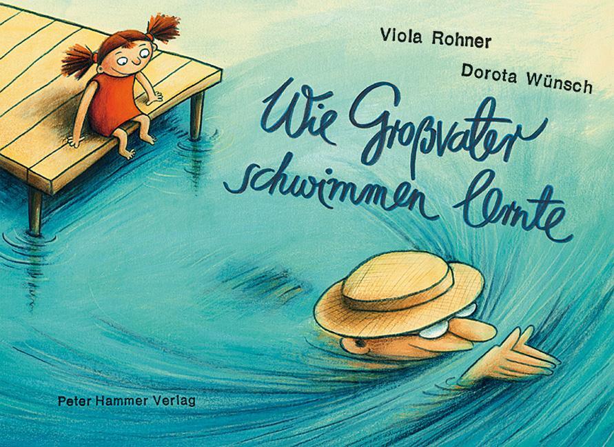 Cover: 9783779503538 | Wie Großvater schwimmen lernte | Viola Rohner | Buch | Deutsch | 2011