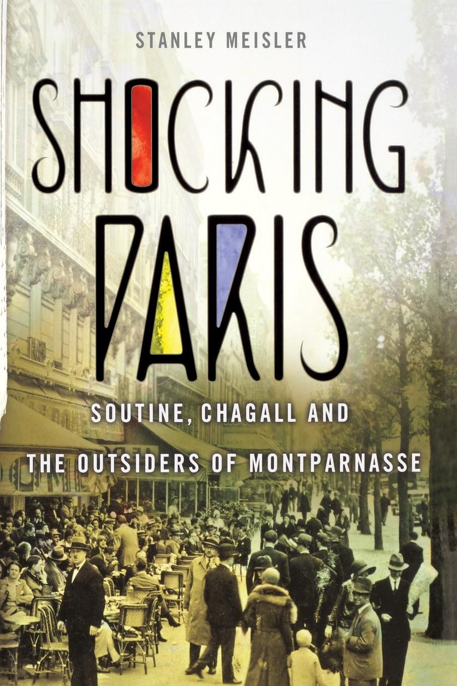 Cover: 9781250833501 | Shocking Paris | Stanley Meisler | Taschenbuch | Paperback | Englisch